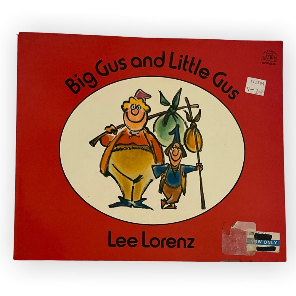 Vintage Children’s Book - Big Gus and Little Gus by Lee Lorenz Paperback